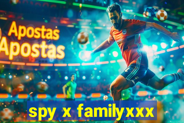 spy x familyxxx